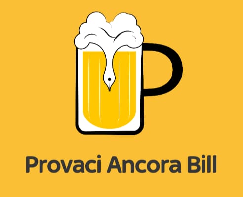 Provaci Ancora Bill